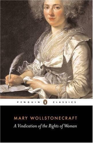 A Vindication of the Rights of Woman (Revised Edition)