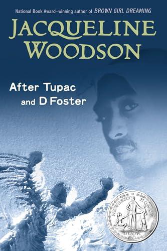 After Tupac And D. Foster