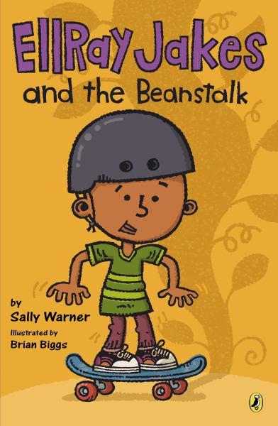 Ellray Jakes and the Beanstalk (Ellray Jakes, Bk. 5)