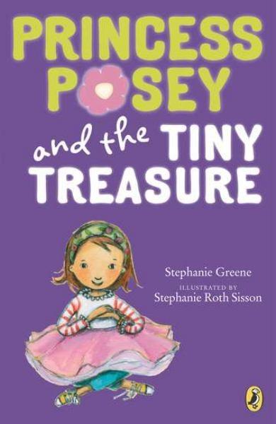 Princess Posey and the Tiny Treasure (Princess Posey Bk. 5)
