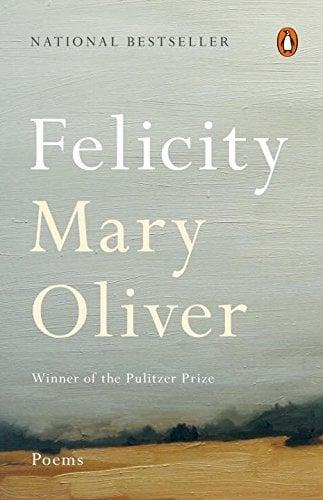 Felicity: Poems