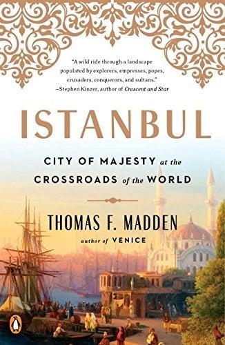 Istanbul:  City of Majesty at the Crossroads of the World