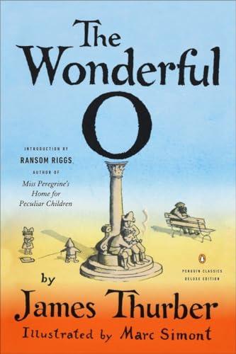 The Wonderful O (Penguin Classics Deluxe Edition)