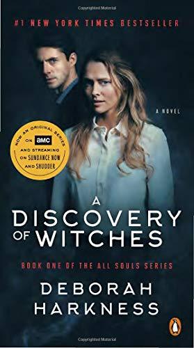 A Discovery of Witches (All Souls Series, Bk. 1)