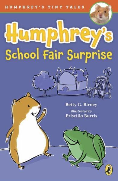 Humphrey's School Fair Surprise (Humphrey's Tiny Tales, Bk. 4)