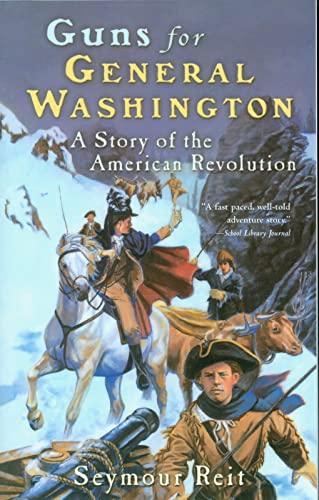 Guns For General Washington (Great Episodes)