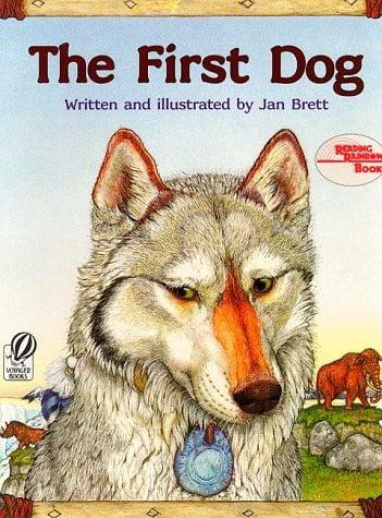 The First Dog (Reading Rainbow)