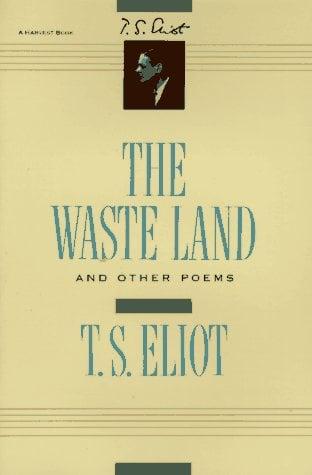 The Waste Land and Other Poems