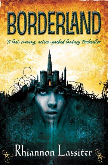 Borderland (Rights of Passage, Bk. 1)