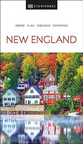 New England (DK Eyewitness Travel Guide)