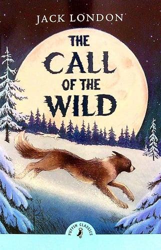 The Call of the Wild (Puffin Classics)