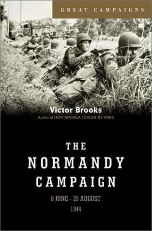 The Normandy Campaign