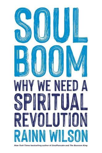 Soul Boom: Why We Need a Spiritual Revolution