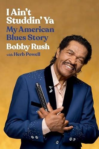 I Ain't Studdin' Ya: My American Blues Story