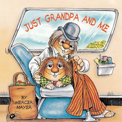 Just Grandpa and Me (Little Critter)