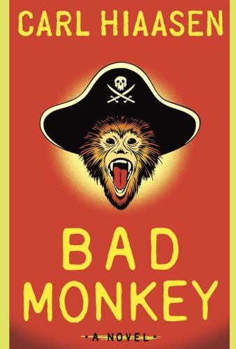 Bad Monkey (Andrew Yancy Series, Bk. 1)