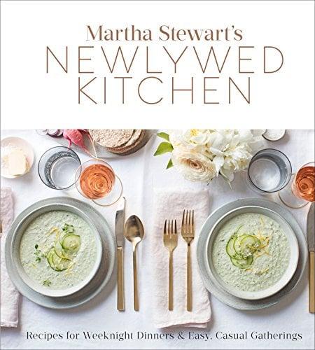 Martha Stewart's Newlywed Kitchen - Recipes for Weeknight Dinners and Easy, Casual Gatherings