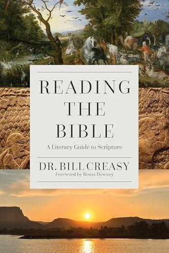 Reading the Bible: A Literary Guide to Scripture
