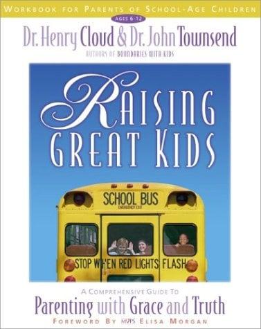 Raising Great Kids (Ages 6-12)