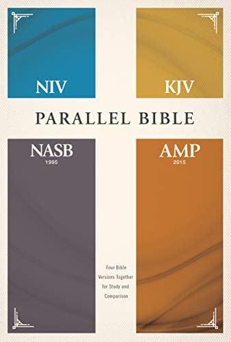 NIV, KJV, NASB, Amp, Parallel Bible