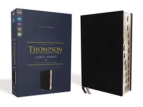 NIV, Large Print, Thompson Chain-Reference Bible (Thumb Indexed, Black European Bonded Leather, Revised and Updated)