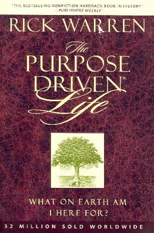 The Purpose Driven Life