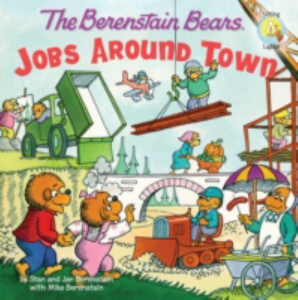 Jobs Around Town (Living Lights Berenstain Bears)