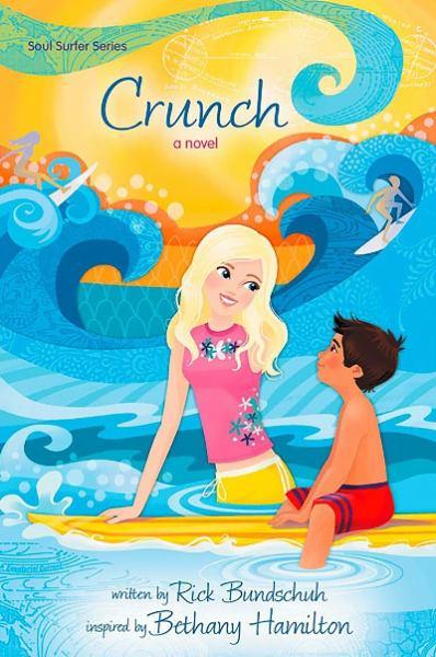 Crunch (Soul Surfer Series, Bk. 4)