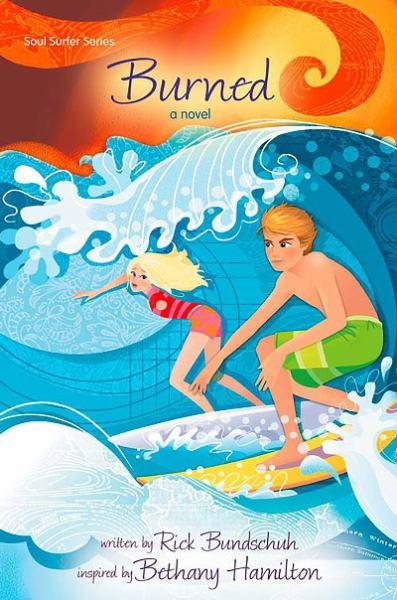 Burned (Soul Surfer Series, Bk. 2)