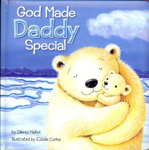 God Made Daddy Special