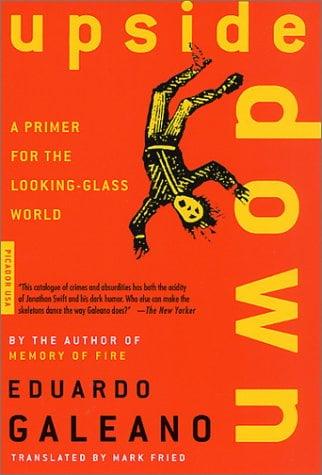 Upside Down: A Primer for the Looking-Glass World