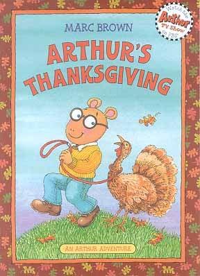 Arthur's Thanksgiving (An Arthur Adventure)