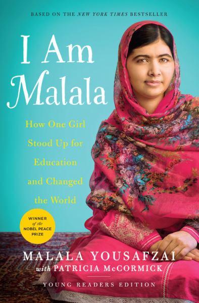 I Am Malala: How One Girl StoodUp for Education and Changed the World