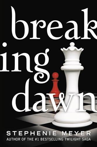 Breaking Dawn (The Twilight Saga, Bk. 4)