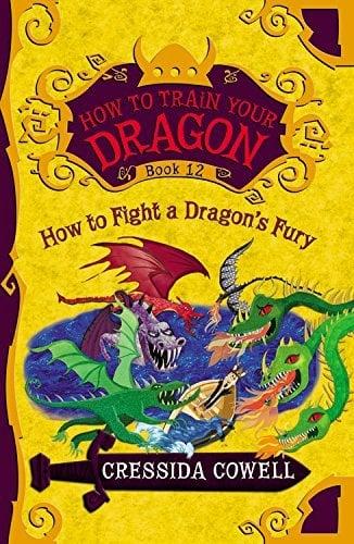 How to Fight a Dragon's Fury (How to Train Your Dragon, Bk. 12)