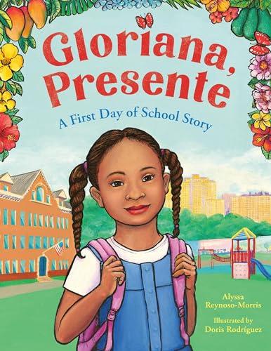 Gloriana, Presente: A First Day of School Story