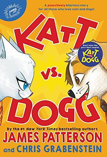 Katt vs. Dogg (Bk. 1)