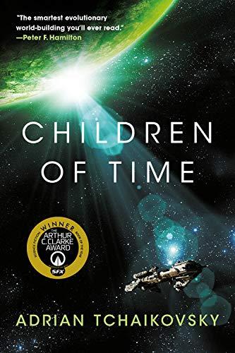 Children of Time (Children of Time, Bk. 1)