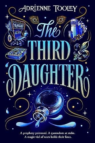 The Third Daughter (Betrayal Prophecies, Bk. 1)