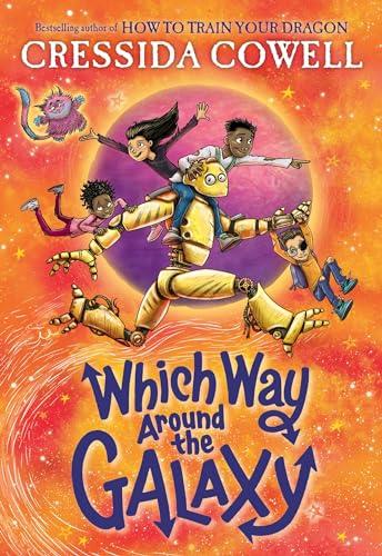 Which Way Around the Galaxy (Which Way to Anywhere, Bk. 2)
