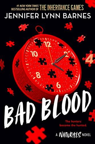 Bad Blood (The Naturals, Bk. 4)
