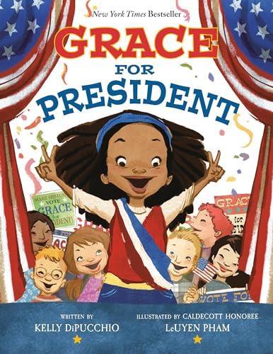 Grace for President (Bk. 1)