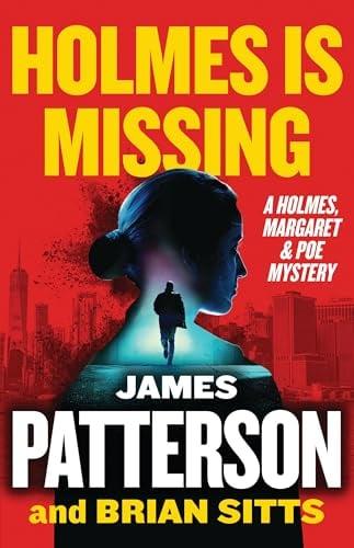 Holmes Is Missing (Holmes, Margaret & Poe, Bk. 2)