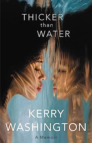 Thicker Than Water: A Memoir (Large Print)
