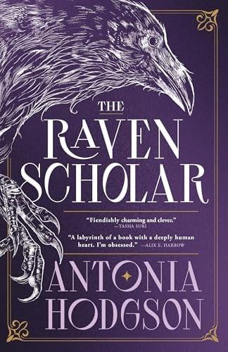 The Raven Scholar (Eternal Path Trilogy, Bk. 1)