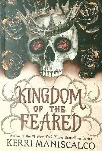 Kingdom of the Feared (Kingdom of the Wicked, Bk. 3) (B&N Exclusive Edition)
