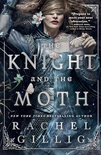 The Knight and the Moth (Stonewater Kingdom, Bk. 1)