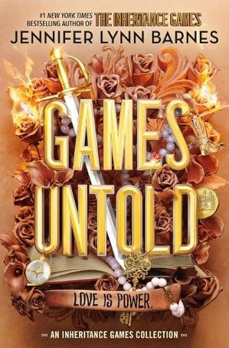 Games Untold (The Inheritance Games, Bk. 5)