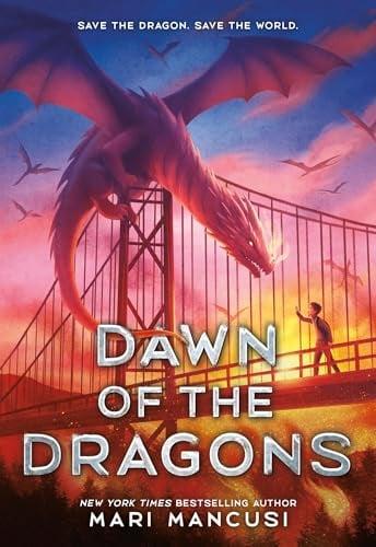 Dawn of the Dragons (New Dragon City, Bk. 2)