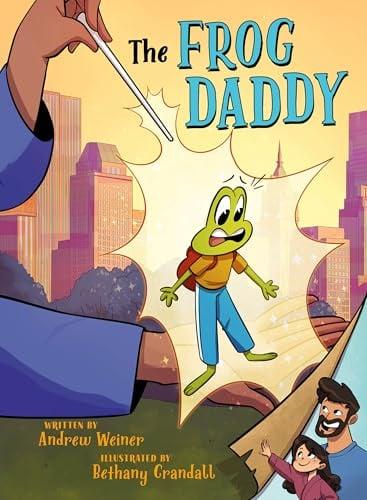 The Frog Daddy (Bedtime Fairy Tale Graphic Novels, Volume 2)